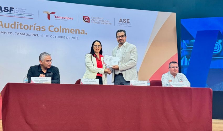 APERTURA DE AUDITORÍAS COLMENA A 27 MUNICIPIOS DE TAMAULIPAS