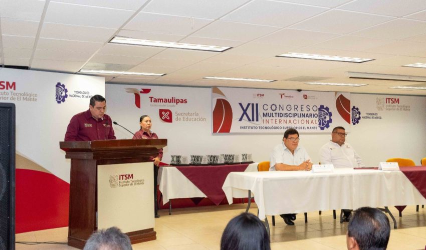 Celebra Instituto Tecnológico Superior de El Mante 12ª edición del Congreso Multidisciplinario Internacional.